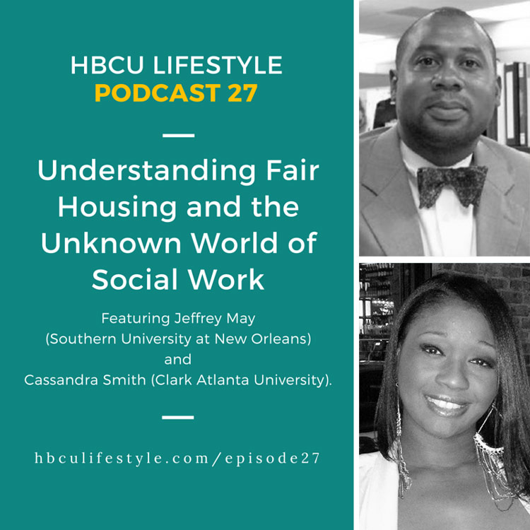 Podcast 27: Understanding Fair Housing and the Unknown World of Social Work