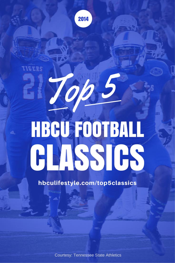 Top Five HBCU Football Classics with an image of a Tennessee State player running to end zone.