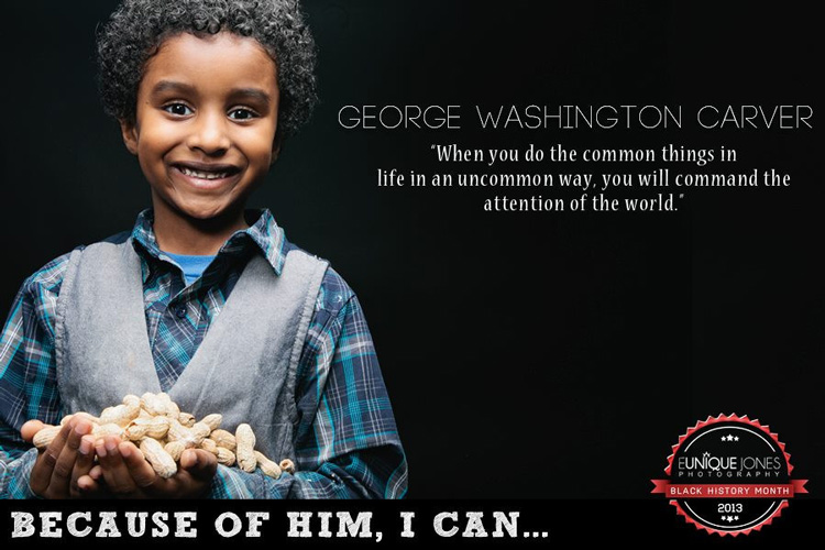 George Washington Carver: Because of Him, I Can