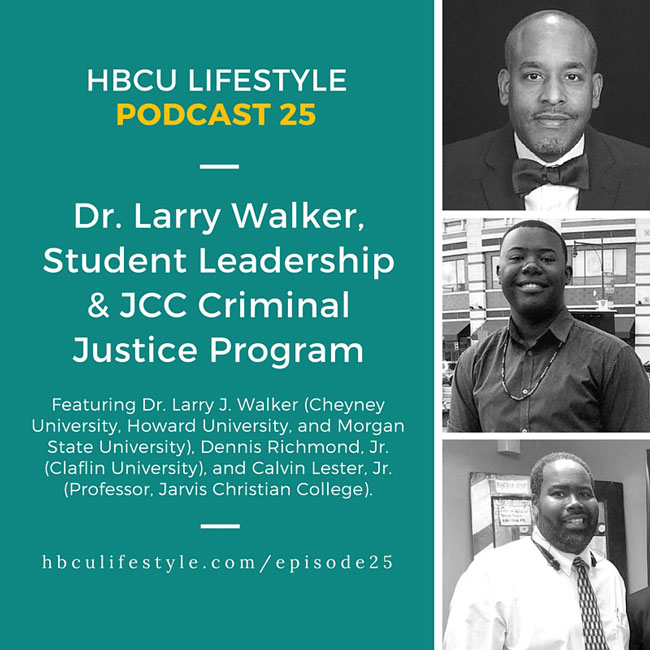 HBCU Lifestyle Podcast Episode 25 with Eddie Francis