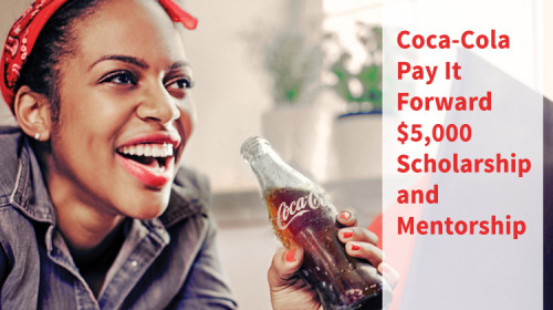 Coca Cola Pay It Forward Scholarship Nominate Yourself Or A Teen
